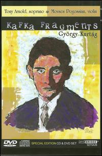 Gyrgy Kurtag: Kafka Fragments [CD & DVD] - Movses Pogossian (violin); Tony Arnold (soprano)