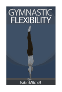 Gymnastic Flexibility
