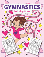 Gymnastics coloring book: Gymnastics coloring for girls