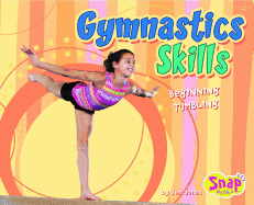 Gymnastics Skills: Beginning Tumbling