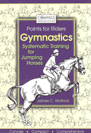 Gymnastics: Systematic Training for Jumping Horses