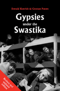 Gypsies Under the Swastika - Kenrick, Donald, and Puxon, Grattan