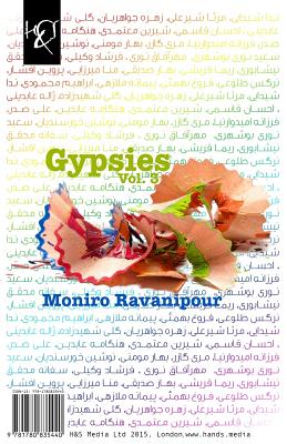 Gypsies Vol. 3: Dastan-E Koliha - Ravanipour, Moniro