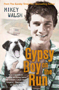 Gypsy Boy on the Run