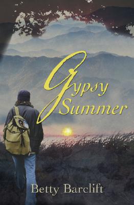 Gypsy Summer - Barclift, Betty