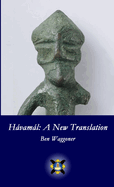 Hvaml: A New Translation