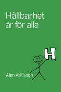 Hllbarhet r fr alla