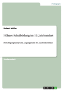 Hhere Schulbildung im 19. Jahrhundert: Berechtigungskampf und Ausgangspunkt des Akademikerzyklus