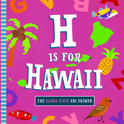 H Is for Hawaii - Madson, Trish
