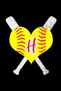 H Monogram Initial Softball Journal: Personalized Journal for Softball Lover, 6x9 Lined Blank Notebook, 150 Pages, Journal to Write in for Journaling, Notes, or Inspirational Quotes, Paperback Composition Book