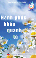 H nh phc kh p quanh ta: B n in n m 2017