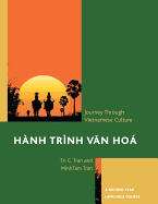 H?nh Tr?nh Van Hoß: A Journey Through Vietnamese Culture: A Second-Year Language Course