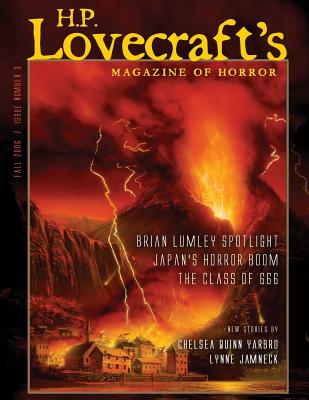 H.P. Lovecraft's Magazine of Horror #3 (Fall 2006) - Kaye, Marvin (Editor), and Lumley, Brian, and Yarbro, Chelsea Quinn