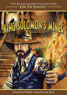 H. Rider Haggard's King Solomon's Mines