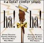 Ha! Ha!: 24 Great Comedy Songs