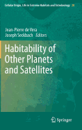 Habitability of Other Planets and Satellites