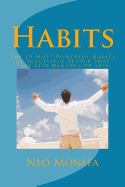 Habits: The 10 Most Powerful Habits of Successful People That Take Five Minutes or Less