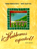 Hablemos Espanol! - Mendez-Faith, Teresa, Dr., PH.D, and Mindez-Faith, Teresa, and Gill, Mary McVey