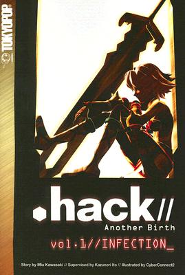 . Hack//: Another Birth, Vol. 1 - Ito, Kazunori; Hayes, Stormcrow