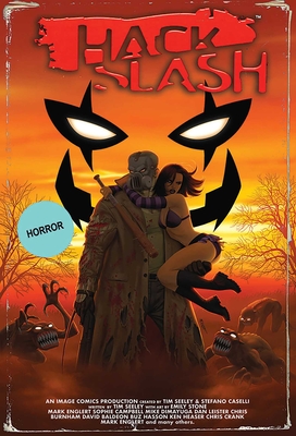 Hack/Slash Deluxe, Volume 3 - Seeley, Tim, and Stone, Emily, and Baugh, Bryan