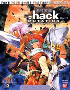 .Hack(tm) Part 2: Mutation Official Strategy Guide - Parkinson, Laura