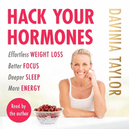 Hack Your Hormones: The Number One Sunday Times Bestseller
