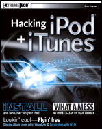 Hacking iPod and iTunes - Knaster, Scott