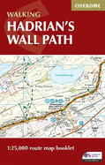 Hadrian's Wall Path Map Booklet: 1:25,000 OS Route Mapping