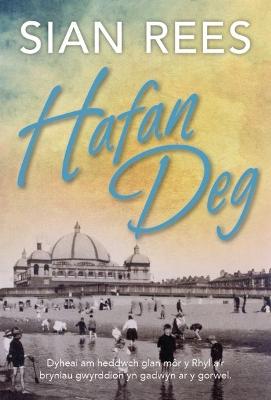 Hafan Deg - Rees, Sian