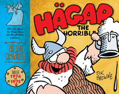 Hagar the Horrible: The Epic Chronicles: Dailies 1974 to 1975