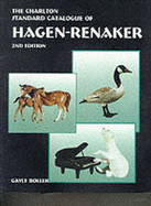Hagen-Renaker: A Charlton Standard Catalogue