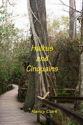 Haikus and Cinquain - Clark, Nancy L