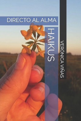 Haikus: Directo Al Alma - Vias, Ver?nica