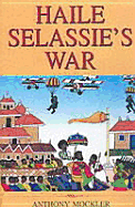 Haile Selassie's War - Mockler, Anthony