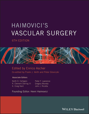 Haimovici's Vascular Surgery - Ascher, Enrico (Editor)