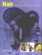 Hair in African Art and Culture - Sieber, Roy, Ph.D. (Editor), and Herreman, Frank (Editor)