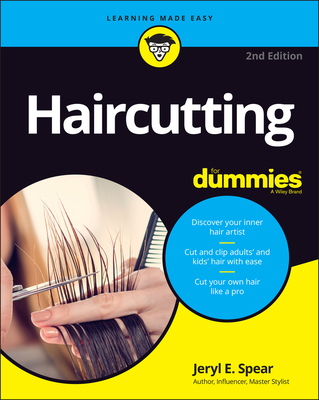 Haircutting for Dummies - Spear, Jeryl E