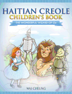 Haitian Creole Children's Book: The Wonderful Wizard of Oz