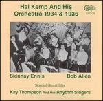 Hal Kemp & His Orchestra 1934 & 1936