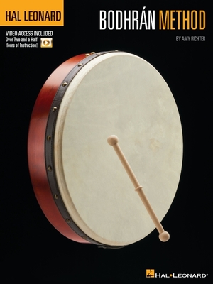 Hal Leonard Bodhran Method - Includes Over Two and a Half Hours of Video Instruction - Richter, Amy