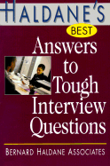 Haldane's Best Answers to Tough Interview Questions