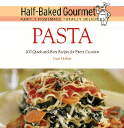 Half-Baked Gourmet: Pasta