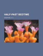 Half-Past Bedtime