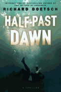 Half-Past Dawn