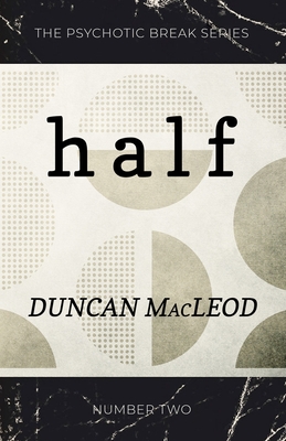 Half - MacLeod, Duncan