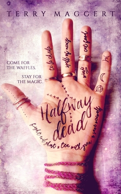 Halfway Dead - Maggert, Terry