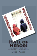 Hall of Heroes: A Novel Set in Peabody, Wisconsin