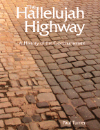 Hallelujah Highway: A History of the Catechumenate