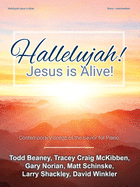 Hallelujah! Jesus Is Alive!: Contemporary Songs of the Savior for Piano