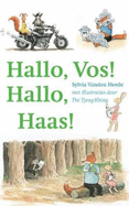 Hallo, Vos! Hallo, Haas!: Boek 4